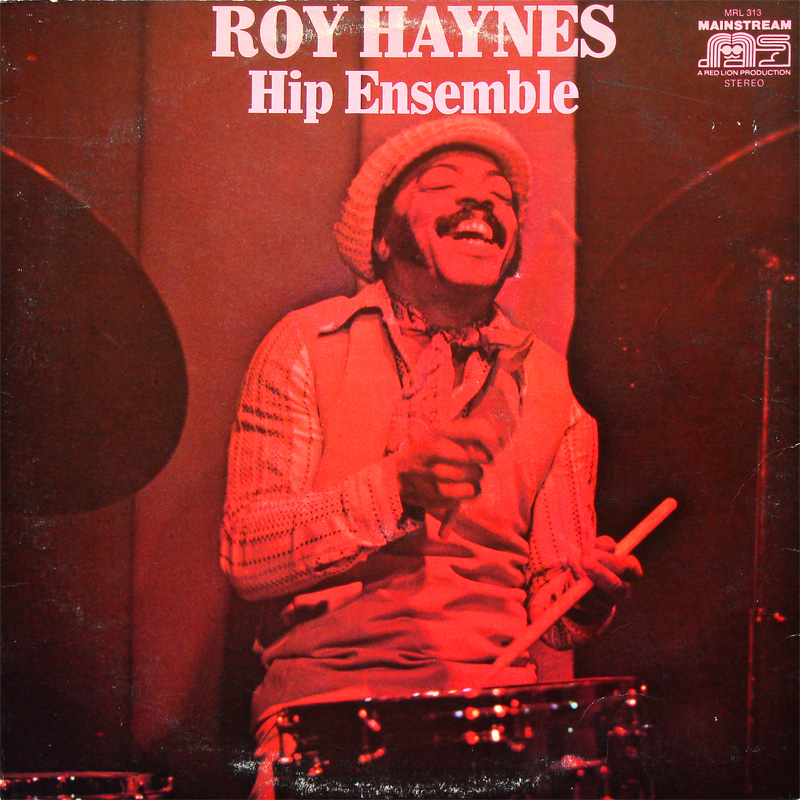 Roy Haynes Hip Ensemble Roy Haynes Hip Ensemble